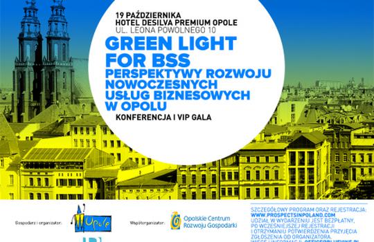 Green Light for BSS. Perspectives for development of state-of-the-art business services in Opole